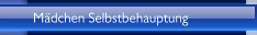 M&auml;dchen Selbstbehauptung